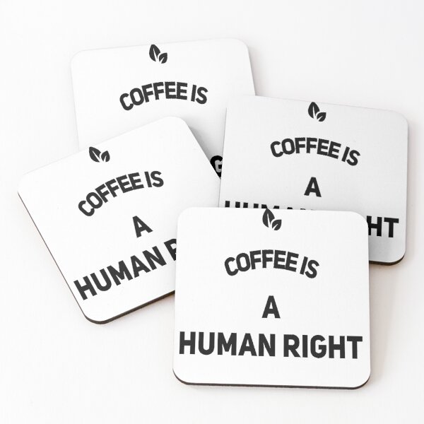 Item preview, Coffee Is A Human Right  designed and sold by Sparkly-Station.