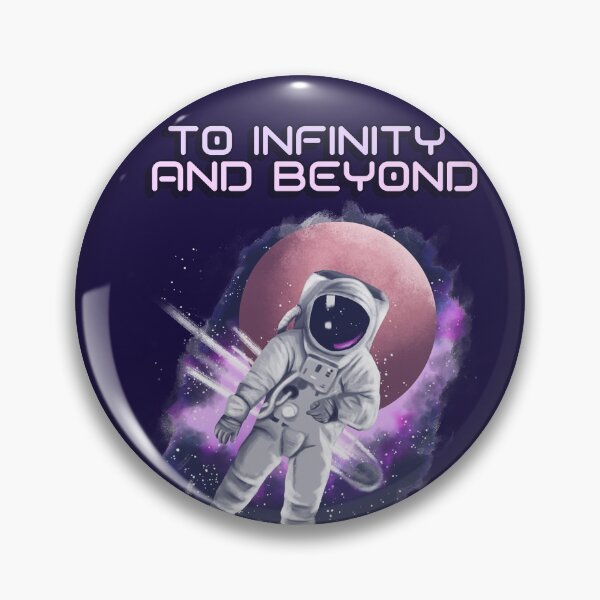 Item preview, To Infinity And Beyond designed and sold by ArtsySaturn.