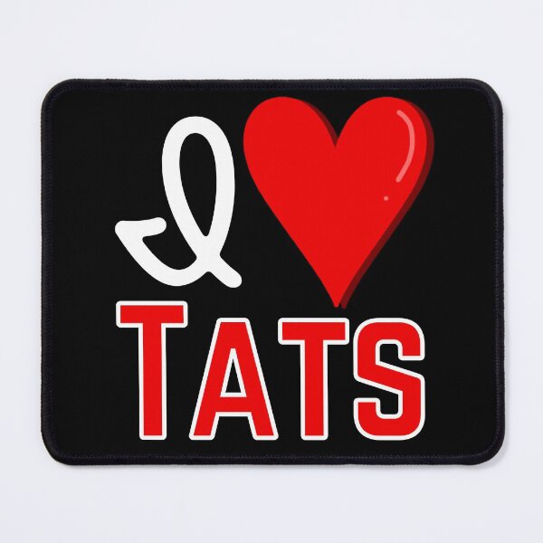 Item preview, I love Tats, funny tattoo lover Design designed and sold by Constant Readers.
