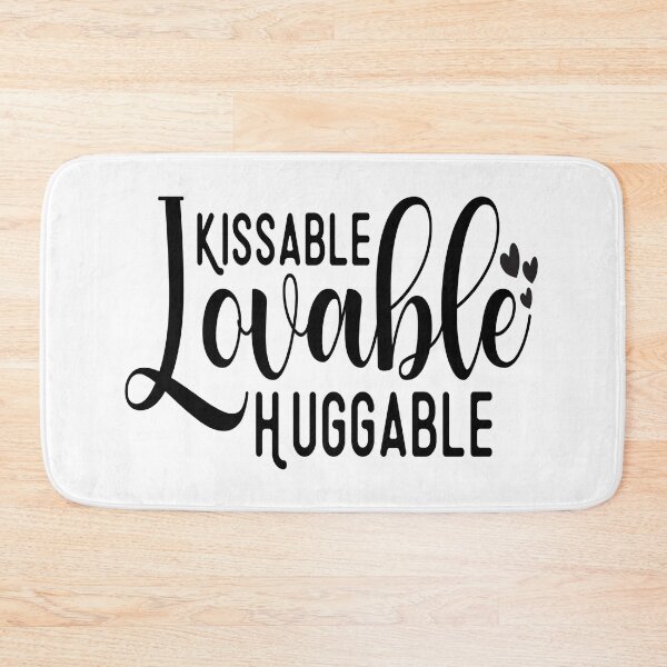 Item preview, Kissable Lovable Huggable designed and sold by davidmurtagh.