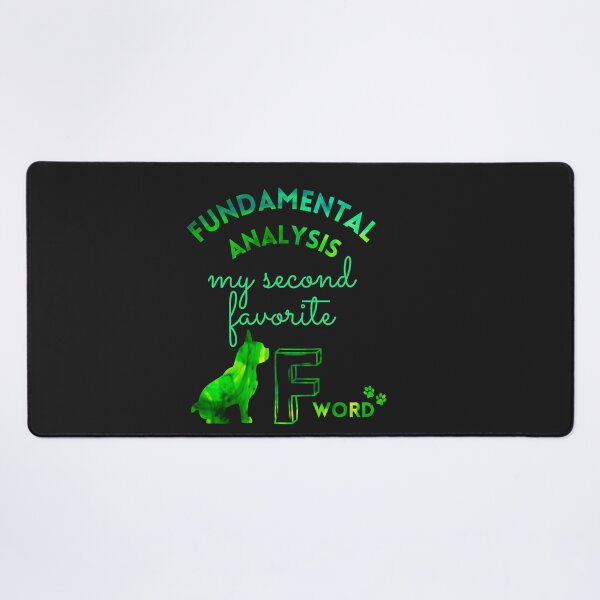 Item preview, Fundamental Analysis my second favorite F word-  Dog lover -  Unique gift for stock market, crypto, options trader, forex traders and day traders designed and sold by TradingTeesKids.
