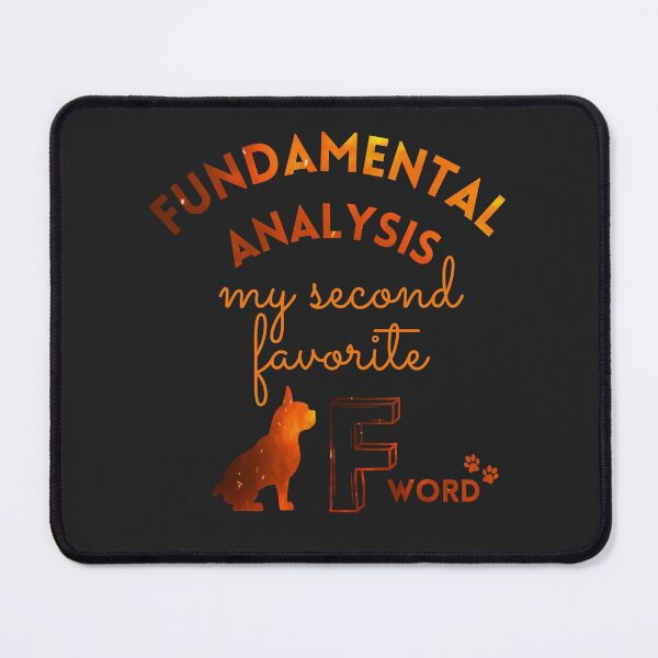 Item preview, Fundamental Analysis my second favorite F word-  Dog lover -  Unique gift for stock market, crypto, options trader, forex traders and day traders designed and sold by TradingTeesKids.