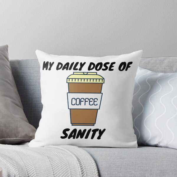 Item preview, Coffee Sanity designed and sold by Texterous.
