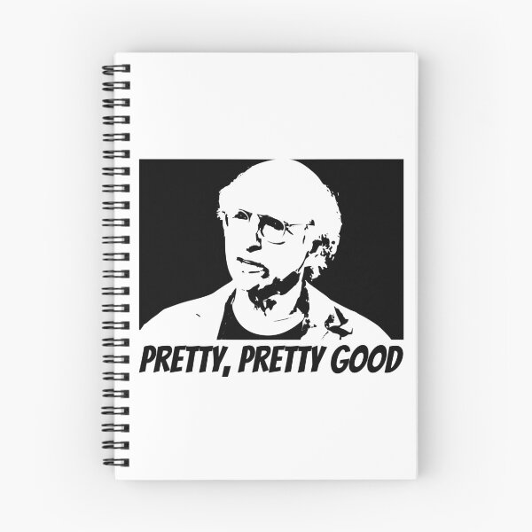 Item preview, Pretty Pretty Good designed and sold by PaulArden.