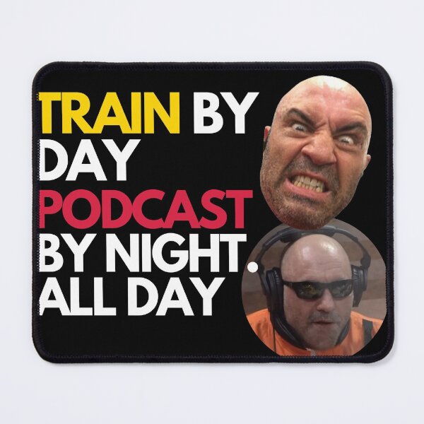 Item preview, Train by Day. Podcast by Night Joe Rogan designed and sold by tfinancialleap.