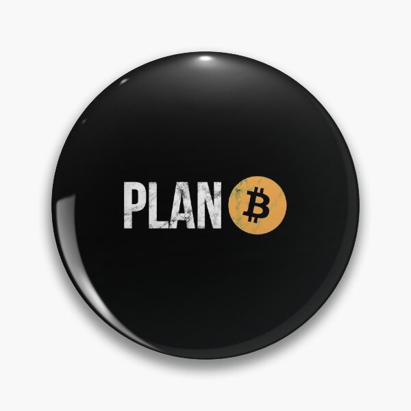 Item preview, Plan B | Bitcoin BTC Crypto Blockchain designed and sold by Shirt-Kaiser.