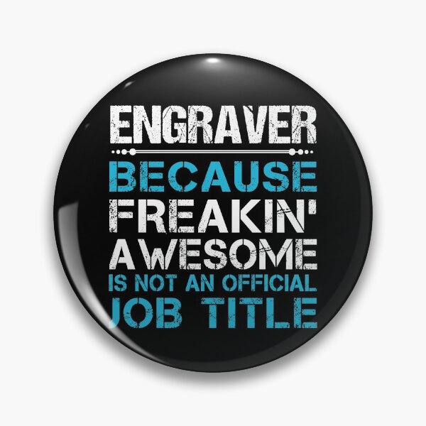 Item preview, Engraver T Shirt - Freaking Awesome Job Gift Item Tee designed and sold by oetate4774.