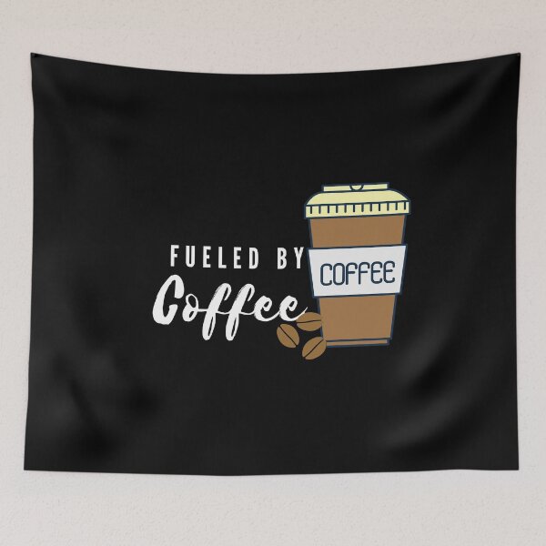 Item preview, Fueled by Coffee designed and sold by Texterous.