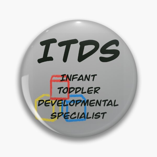 Item preview, ITDS Infant and toddler developmental specialist designed and sold by JessicaTukaj.