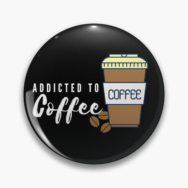 Item preview, Coffee Addict designed and sold by Texterous.