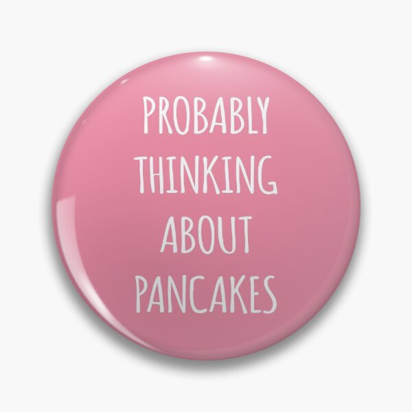 Item preview, Probably thinking about pancakes designed and sold by MamSelle.