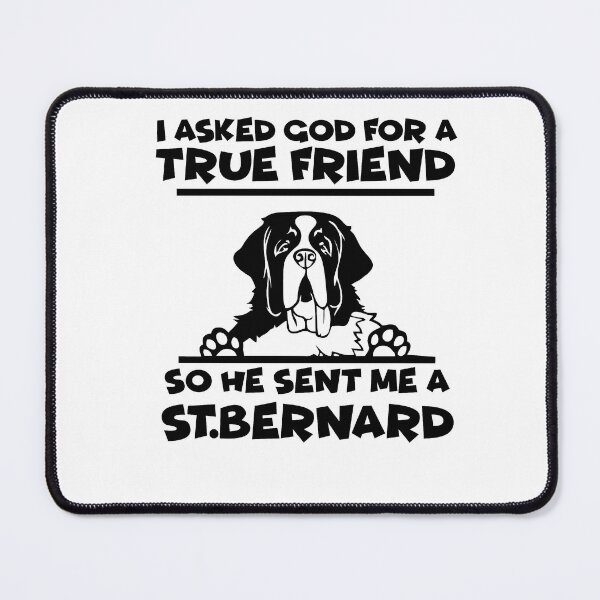 Item preview, st Bernard Dog  : Bernard Lover Quotes designed and sold by remonss.
