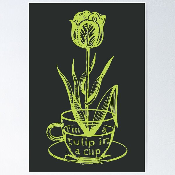 Item preview, I'm a tulip in a cup Fiona Apple designed and sold by SkyAfterDusk.