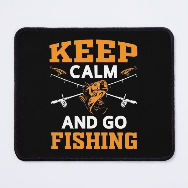 Item preview, Keep Calm and Go Fishing designed and sold by BuxomBabe21.