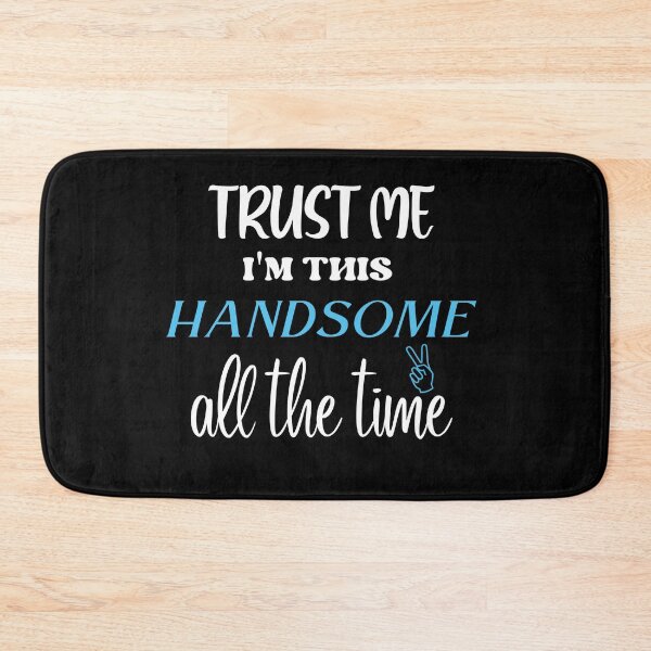 Item preview,  trust me i'm this handsome all the time(Funny Toddler Shirt, Custom Toddler Shirt, Cute Toddler Shirt, Toddler Shirt for Boys, Toddler Shirt for Girls, Funny Toddler Tshirt) designed and sold by Havic  Tees.