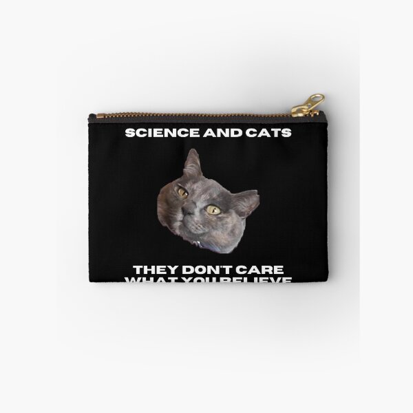 Item preview, Science And Cats. They Don't Care What You Believe designed and sold by Serotonin4u.