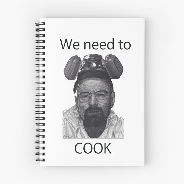 Item preview, Breaking Bad we need to cook design  designed and sold by YKatire.