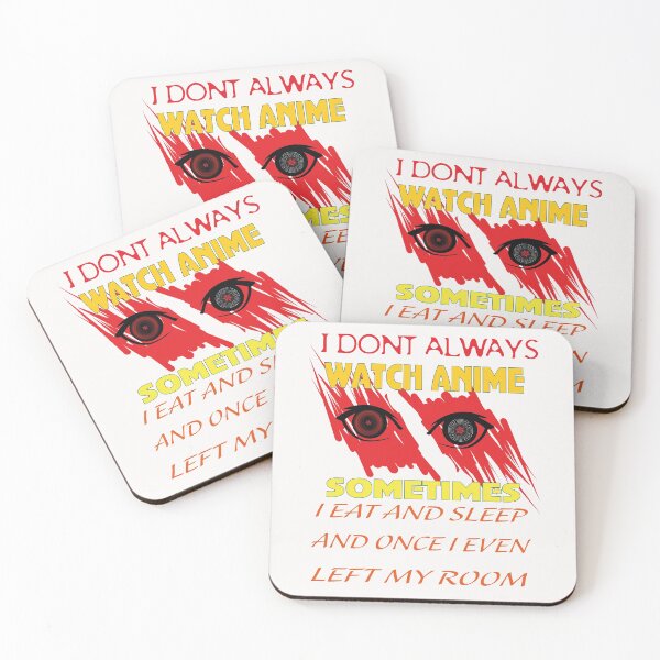 Item preview, Funny Anime Lovers Saying - I Dont Watch Anime Sometimes designed and sold by Theparticular.