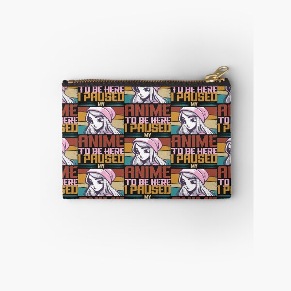 Item preview, Funny Anime Lovers Saying - I Paused My Anime To Be Here designed and sold by Theparticular.