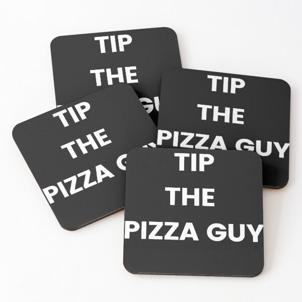 Item preview, TIP THE PIZZA GUY designed and sold by Highhocreations.