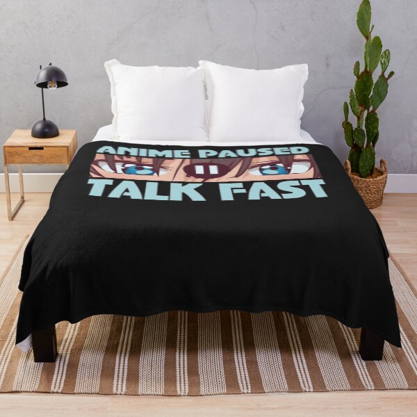 Item preview, Funny Anime Lovers Saying - Anime Paused Talk Fast designed and sold by Theparticular.