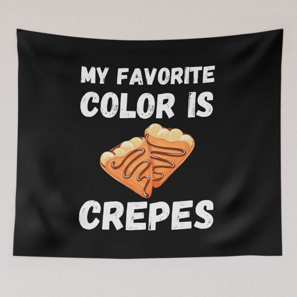 Item preview, My Favorite Color Is Crepes Shirt designed and sold by zoonix.