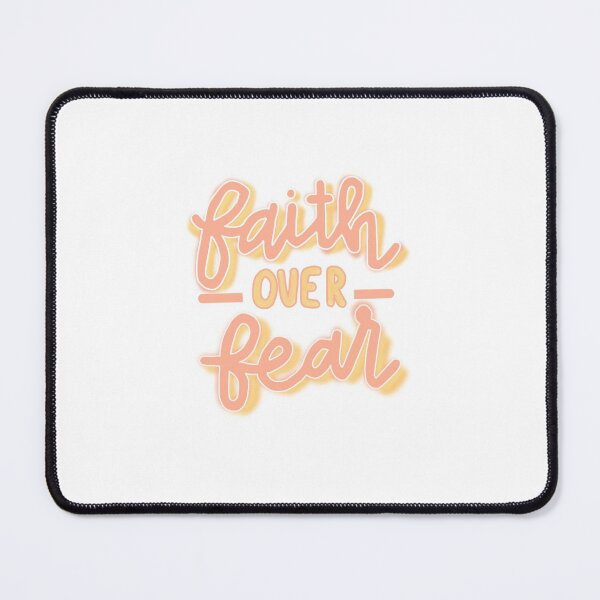 Item preview, Faith over Fear designed and sold by abarry23.