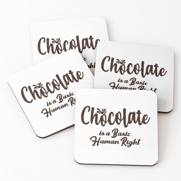 Item preview, Chocolate is a Basic Human Right designed and sold by purplevamp.
