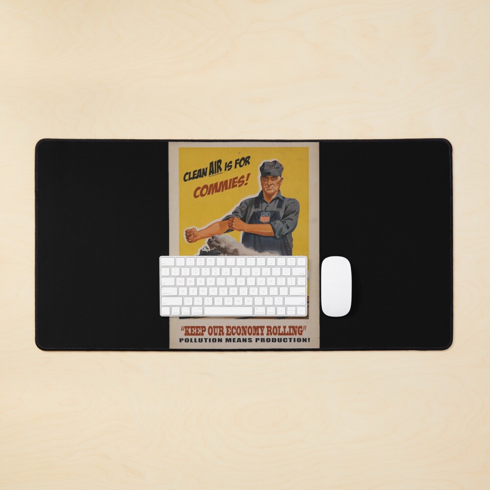 "Clean Air is for Commies" Poster for Sale by That's Bullshirt | Redbubble