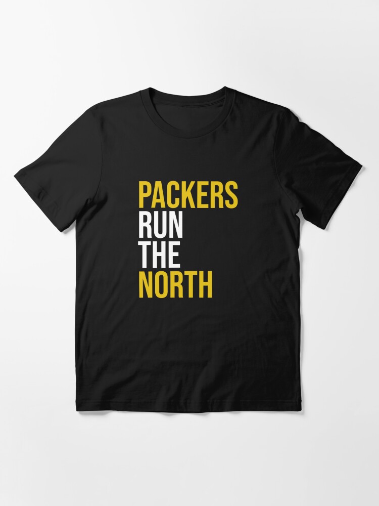 Packers Run The North | Essential T-Shirt