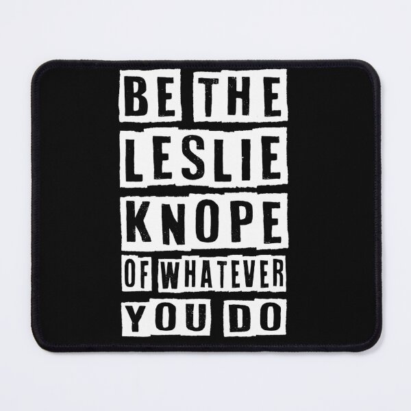 Item preview, be the leslie knope whatever you do designed and sold by KHAFiT.