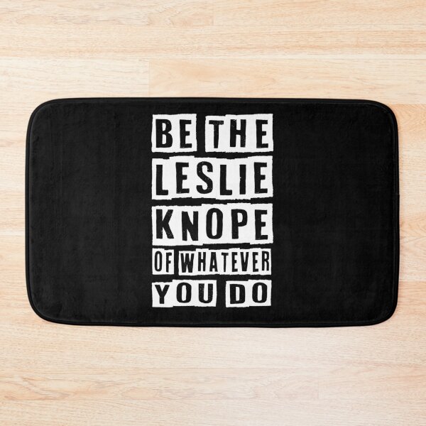 Item preview, be the leslie knope whatever you do designed and sold by KHAFiT.