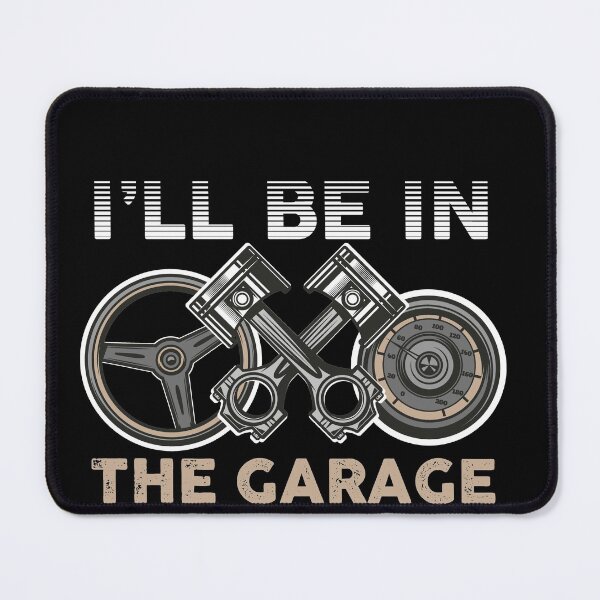 Item preview, I'll be In The Garage designed and sold by Eamali.