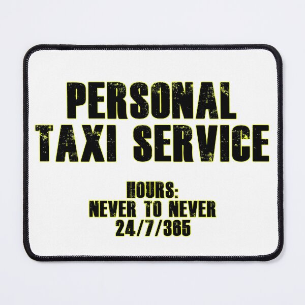 Item preview, Personal Taxi Service designed and sold by blakcirclegirl.