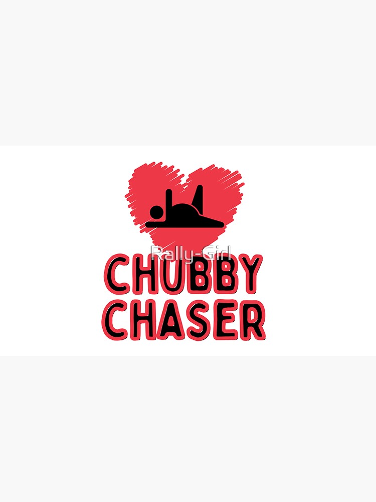 Chubby Chaser-Meme | Cap