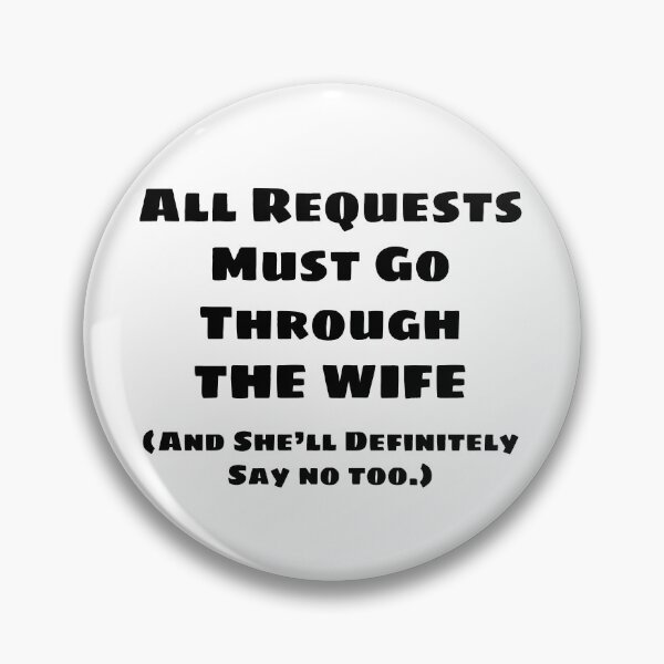 Item preview, All Requests Wife designed and sold by blakcirclegirl.