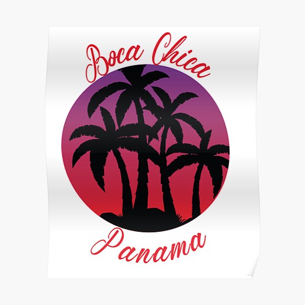 "Boca Chica Panama " Poster for Sale by MasonBibi Redbubble