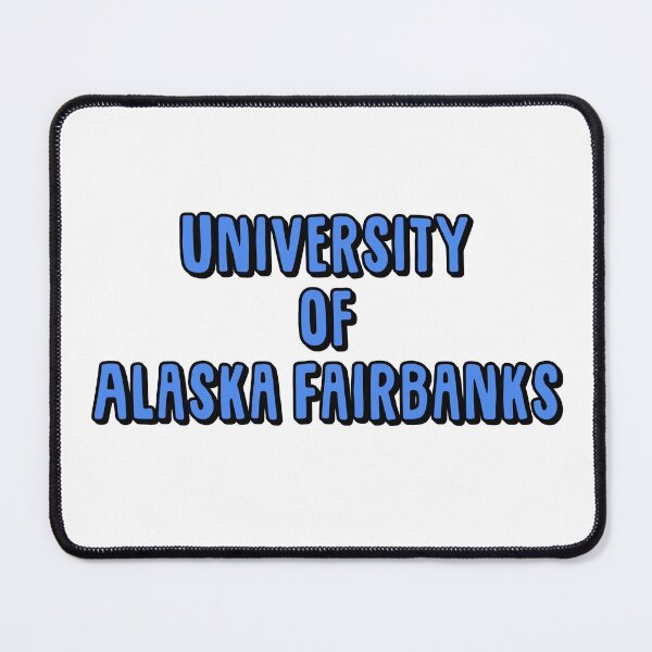 Item preview, University of Alaska Fairbanks designed and sold by kaylaknudsen.