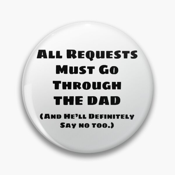 Item preview, All Requests Dad designed and sold by blakcirclegirl.