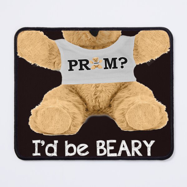 Item preview, Bear Beary Happy Prom Proposal Promposal designed and sold by PaulDanie.