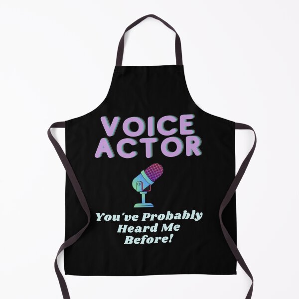 Item preview, Voice Actor - You've Probably Heard Me Before! designed and sold by LoudLizzy.