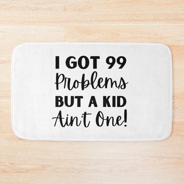 Item preview, 99 Problems But A Kid Ain't One | Childfree By Choice | Childfree Gift designed and sold by Presto Prints Design.