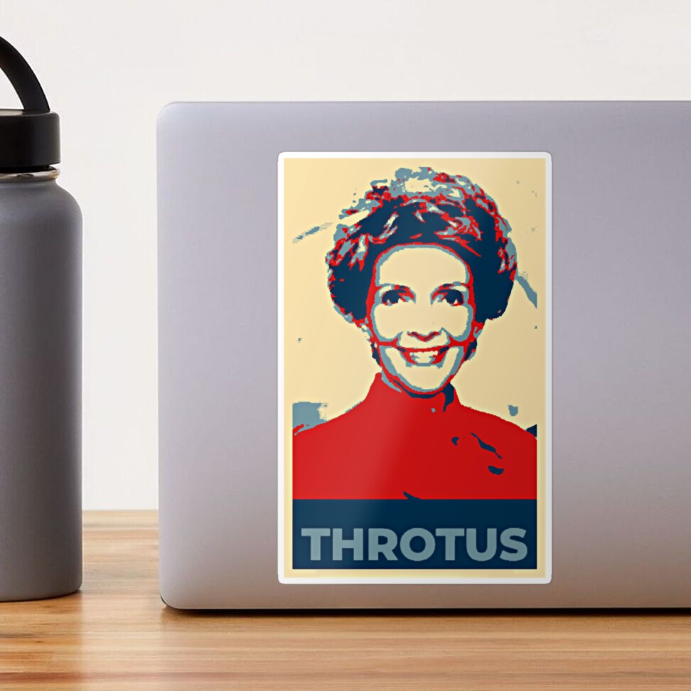 Nancy Reagan THROTUS Throat Goat Meme Funny Essential