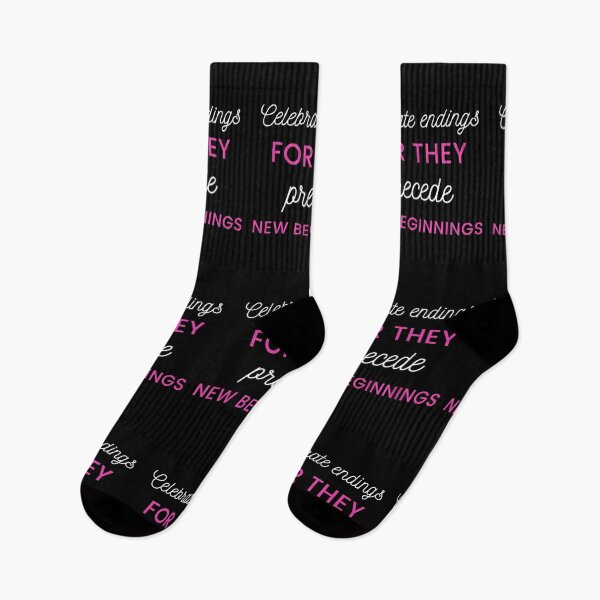 Item preview, Celebrate endings for they precede new beginnings  designed and sold by prodesignerpro.