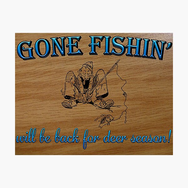 Item preview, GONE FISHIN' designed and sold by Knotty-Signs.