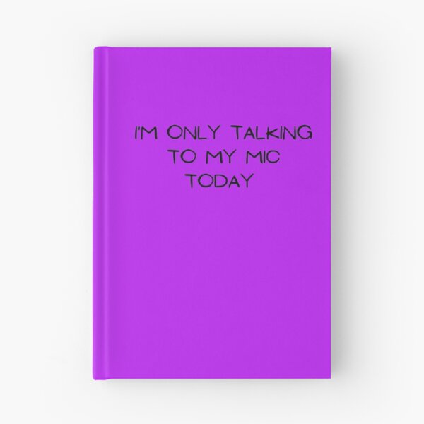 Item preview, Voice Over - Only Talking To My Mic designed and sold by LoudLizzy.