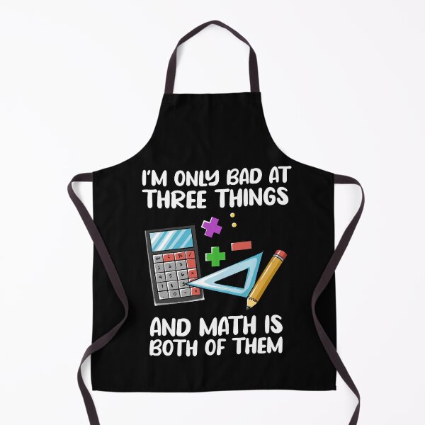 Item preview, I'm Only Bad At Three Things And Math Is Both Of Them - Funny Math Student Tshirt designed and sold by 5lav.