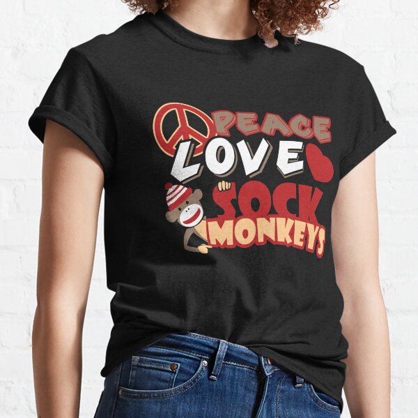 Peace Love Sock Monkeys Shirt Classic T-Shirt