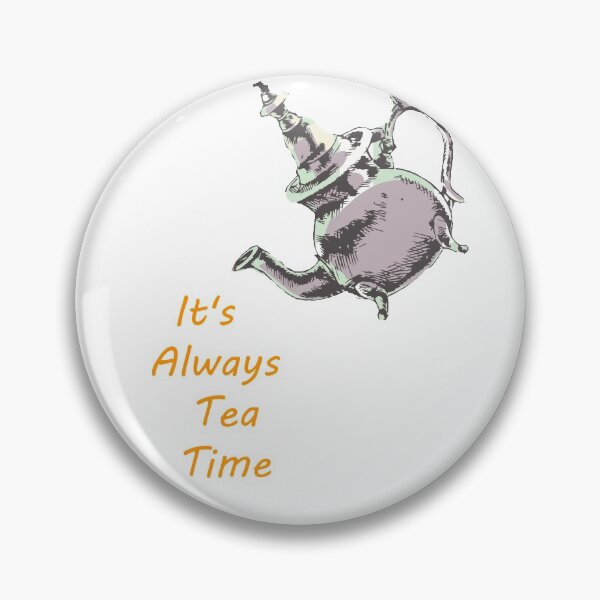 Item preview, it's always tea time designed and sold by arkato.