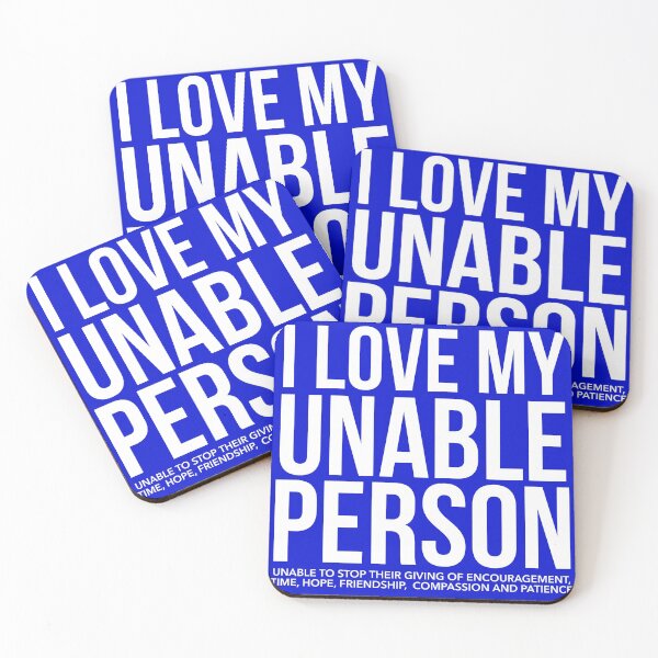 Item preview, I LOVE MY UNABLE PERSON designed and sold by Steve Parknsons.